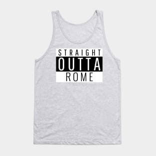 Straight Outta Rome Tank Top